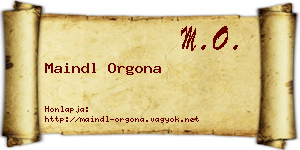 Maindl Orgona névjegykártya